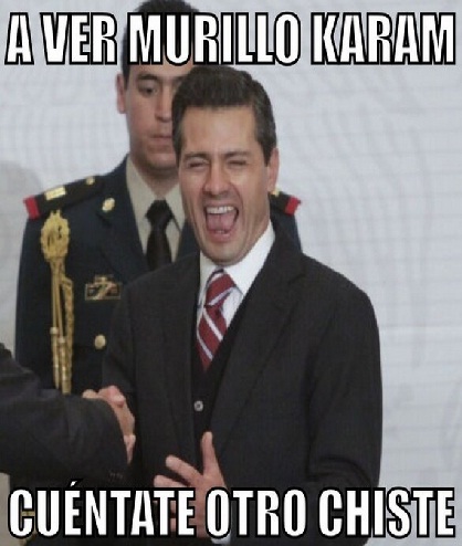 murillo karam procurador chiste peña nieto otro