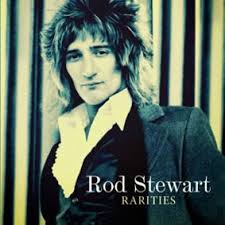 Rod Stewart Rarities