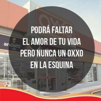 No falta un oxxo en la esquina