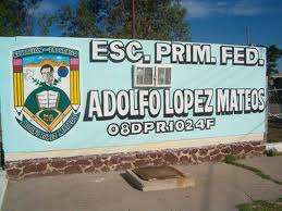 escuela primaria Adolfo López Mateos