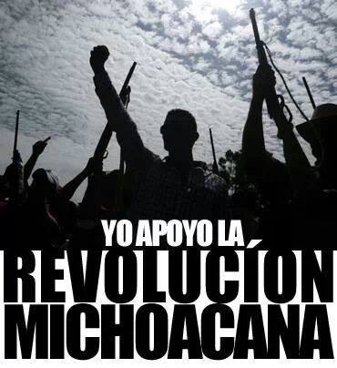 yo apoyo revolución michoacana