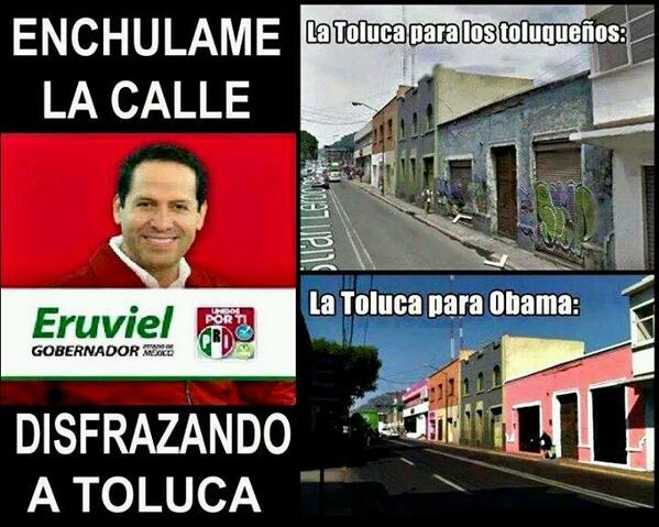 obama toluca enchulame la calle