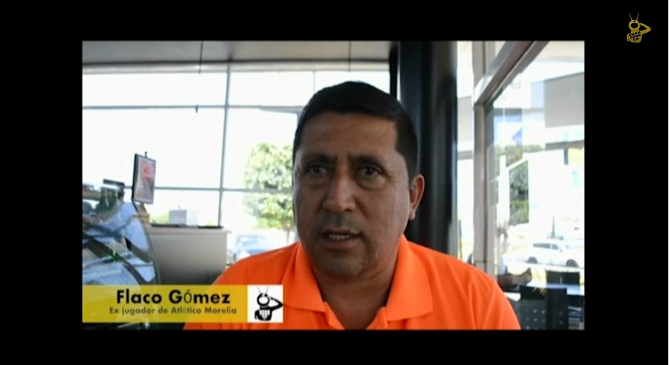 entrevista con el Flaco Gómez ex futbolista del Atlético Morelia