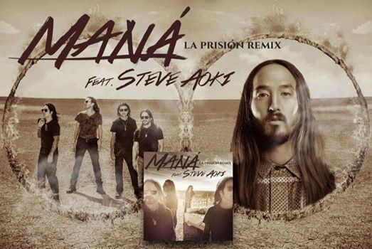 steve aoki y maná