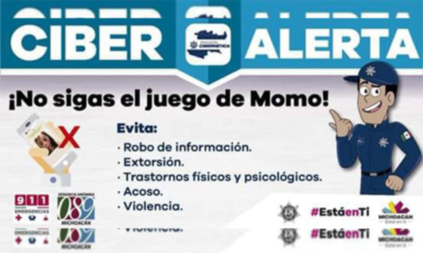 Ciber Alerta Momo Michoacán peligroso