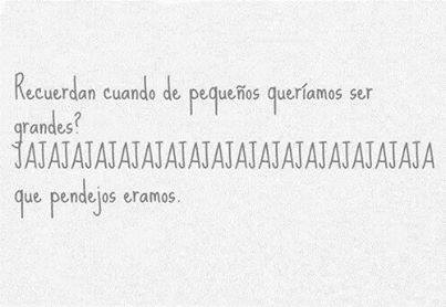 Recuerdan cuando pequeños queriamos ser grandes