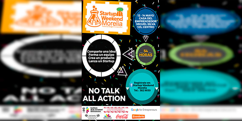 Invita-Ijumich-Startup-Weekend-Morelia-de--Google