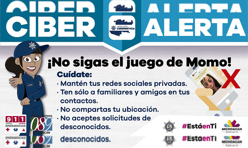 Ciber Alerta Momo Michoacán peligroso