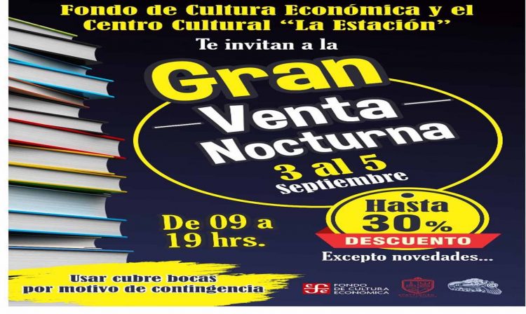 Hoy Inicia Gran Venta Nocturna Del Fondo De Cultura Económica