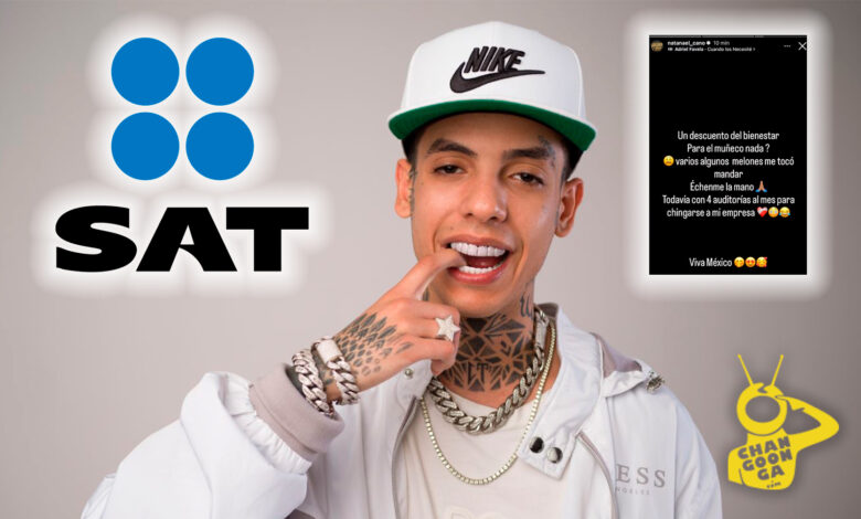 Natanael Cano critica al SAT por impuestos excesivos